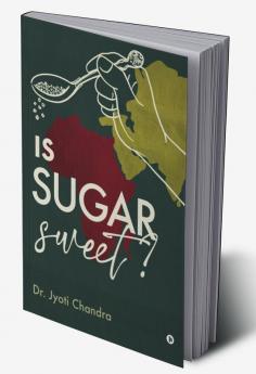 Is Sugar Sweet?