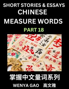 Chinese Measure Words (Part 18)- Learn Chinese Language and Culture by  Reading Stories Made of Chinese Liangci Quantifiers Simple & Easy Mandarin Chinese Lessons for Beginners