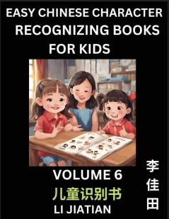 Chinese Character Recognizing Puzzles for Kids (Volume 6) - Simple Brain Games Easy Mandarin Puzzles for Kindergarten & Primary Kids Teenagers & Absolute Beginner Students Simplified Characters HSK Level 1