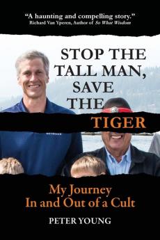 Stop The Tall Man Save The Tiger