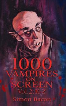 1000 Vampires on Screen Vol 2 (hardback)