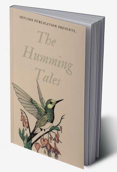 The Humming Tales