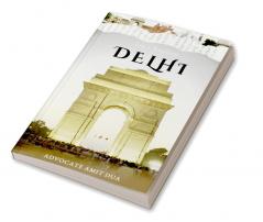 Let's Explore Delhi : Into the Hearts of Delhi