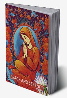 Peace and Serenity : Good Vibes with the Amazing Adult Coloring Book about Gratitude