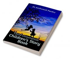 Third Generation Children’s Story Book