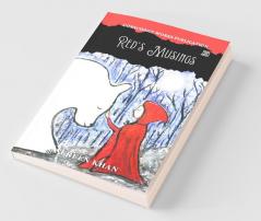 Red'S Musings