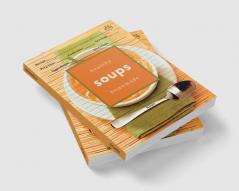 Healthy Homemade Soups: Soup Recipe Cookbook to Write In