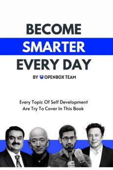 BECOME SMARTER EVERY DAY