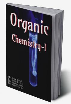 ORGANIC CHEMISTRY-I