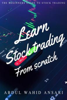 Learn stock trading from scratch