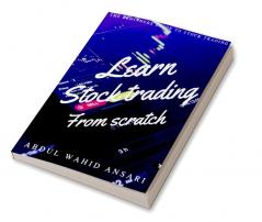 Learn stock trading from scratch