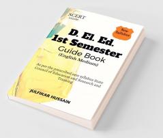 SCERT D. El. Ed. 1st Semester Guide Book
