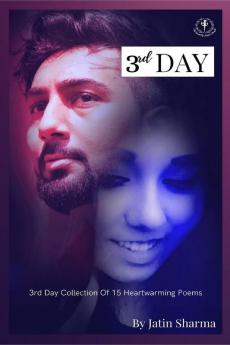 3Rd Day: A Collection Of 15 Heartwarming Poems