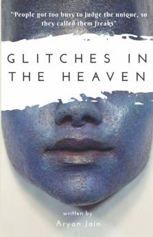 Glitches In The Heaven
