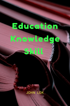 Education Knowledge Skill