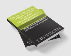 SOA Lecture Series (Applied Physics) Heat And Thermodynamics (Elementary) : (10+2)/JEE(main)/NEET(UG)/SAT Subject Test Preparation