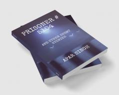 Prisoner # 5104 : And Other Short Stories