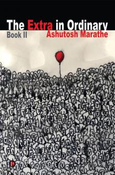 The Extra In Ordinary - Book Ii