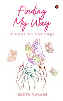 Finding My Way : A Book Of Feelings