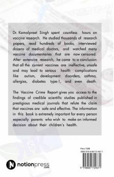 The Vaccine Crime Report: Must Read Before You Decide to Vaccinate Your Child