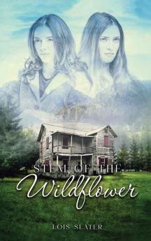 Stem of the Wildflower