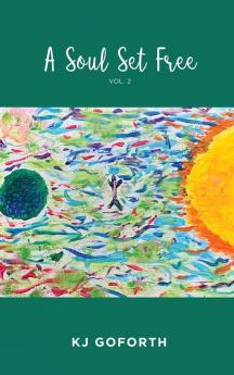 A Soul Set Free