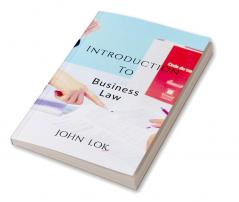 Introduction To : Business Law