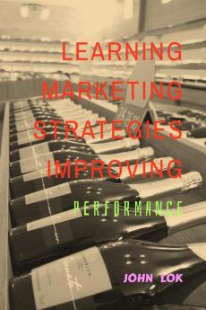 LEARNING MARKETING STRATEGIES IMPROVING: PERFORMANCE
