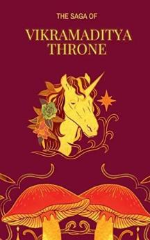 The Saga Of Vikramaditya Throne