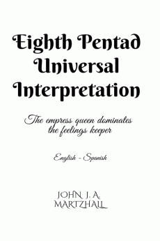 Eighth Pentad Universal Interpretation : The queen dominates the Feelings Keeper
