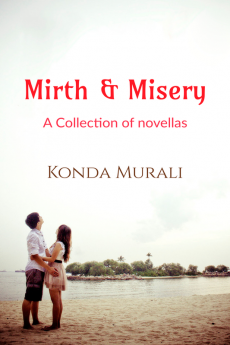 Mirth and Misery: A collection of novellas