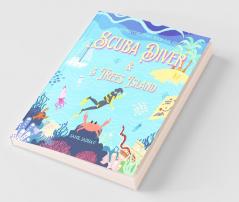Scuba Diver And 3 Trees Island: Adventure Story Book For Kids Age 5+ Yrs