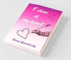 Echoes Of My Heart