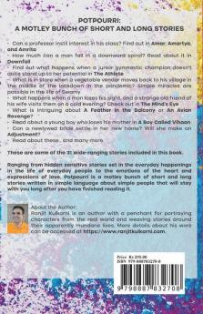 Potpourri: A Motley Bunch of Long and Short Stories