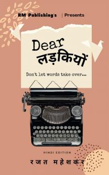 Dear Ladkiyon / Dear लड़कियों