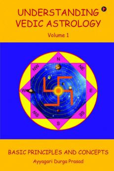 Understanding Vedic Astrology