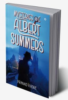 Mysteries of Albert Summers