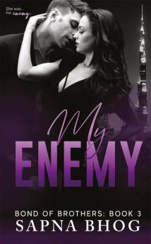 My Enemy : Bond of Brothers: Book 3