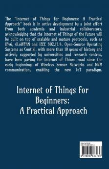 Internet of Things for Beginners: A Practical Approach