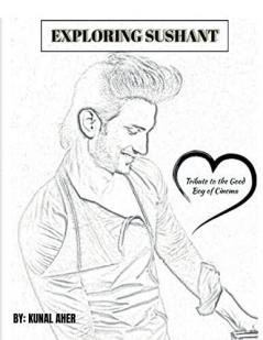 EXPLORING SUSHANT : Tribute to the Good Boy of Cinema