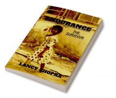 Endurance : The Survivor