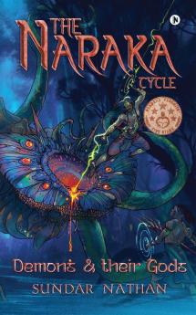 The Naraka Cycle: Book 2 - Demons and their Gods