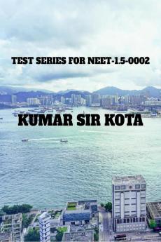 TEST SERIES FOR NEET-1.5-0002