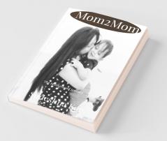 Mom2Mom