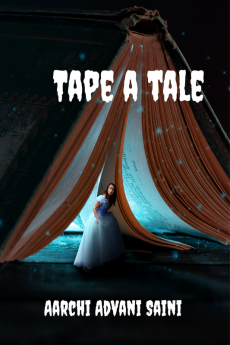 Tape a tale