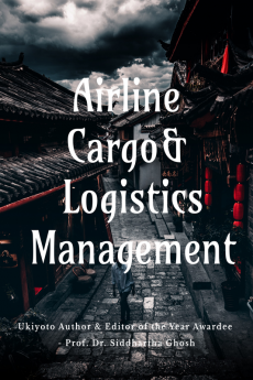 Airline Cargo and Logistics Management