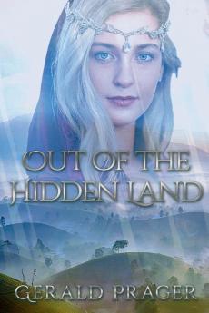 Out of the Hidden Land