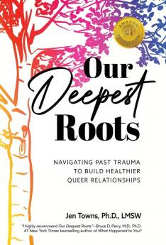 Our Deepest Roots