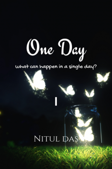 One Day : What can happen in a single day ?