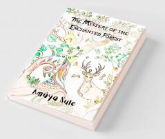 The Mystery of the Enchanted Forest